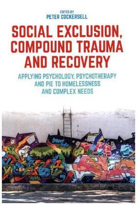 Cockersell |  Social Exclusion, Compound Trauma and Recovery | Buch |  Sack Fachmedien