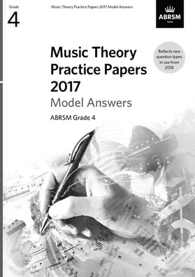 ABRSM |  Music Theory Practice Papers 2017 Model Answers, ABRSM Grade 4 | Sonstiges |  Sack Fachmedien