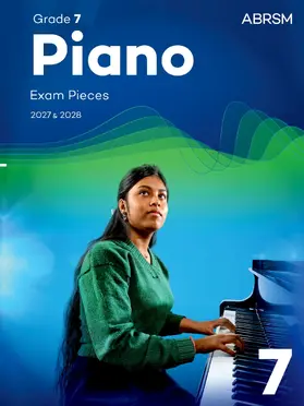  Piano Exam Pieces 2027 & 2028, Abrsm Grade 7 | Sonstiges |  Sack Fachmedien