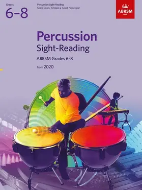 ABRSM |  Percussion Sight-Reading, ABRSM Grades 6-8 | Sonstiges |  Sack Fachmedien