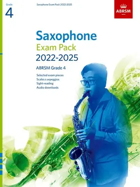 ABRSM |  Saxophone Exam Pack from 2022, ABRSM Grade 4 | Buch |  Sack Fachmedien