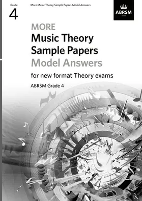  More Music Theory Sample Papers Model Answers, ABRSM Grade 4 | Sonstiges |  Sack Fachmedien