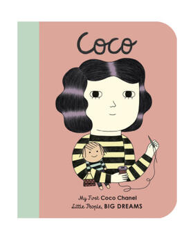 Sanchez Vegara / Albero |  Little People, Big Dreams: Coco Chanel | Buch |  Sack Fachmedien