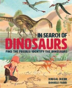 Dixon |  In Search Of Dinosaurs | eBook | Sack Fachmedien