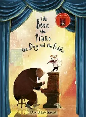 Litchfield |  The Bear, The Piano, The Dog and the Fiddle | eBook | Sack Fachmedien