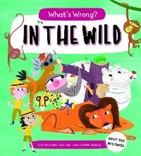 Veitch |  What's Wrong? in the Wild | eBook | Sack Fachmedien