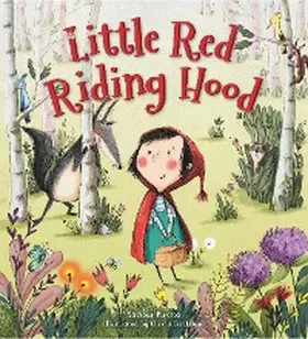 Pirotta |  Storytime Classics: Little Red Riding Hood | eBook | Sack Fachmedien