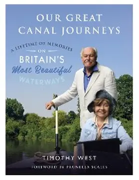 West |  Our Great Canal Journeys: A Lifetime of Memories on Britain's Most Beautiful Waterways | eBook | Sack Fachmedien
