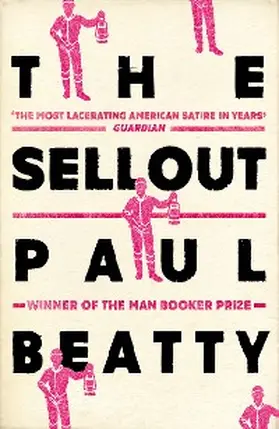 Beatty |  The Sellout | eBook | Sack Fachmedien