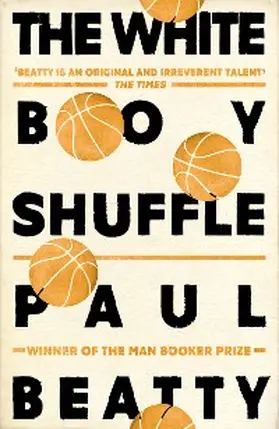 Beatty |  The White Boy Shuffle | eBook | Sack Fachmedien