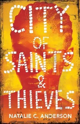 Anderson |  City of Saints & Thieves | eBook | Sack Fachmedien