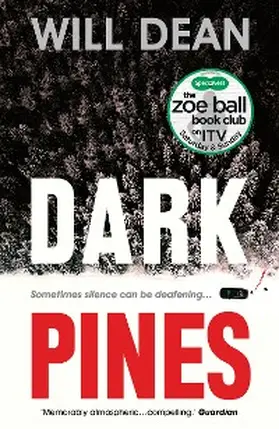 Dean |  Dark Pines: 'The tension is unrelenting, and I can't wait for Tuva's next outing.' - Val McDermid | eBook | Sack Fachmedien