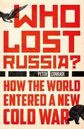 Conradi |  Who Lost Russia? | Buch |  Sack Fachmedien