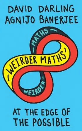 Darling / Banerjee |  Weirder Maths | eBook | Sack Fachmedien