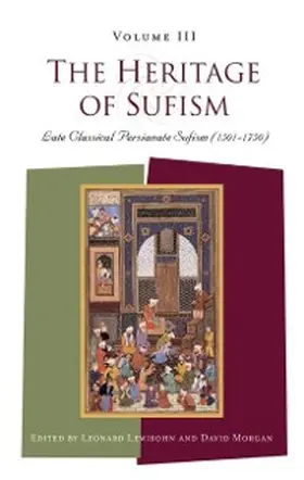 Lewisohn |  The Heritage of Sufism | eBook | Sack Fachmedien