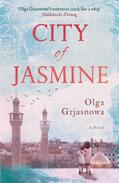 Grjasnowa |  City of Jasmine | Buch |  Sack Fachmedien