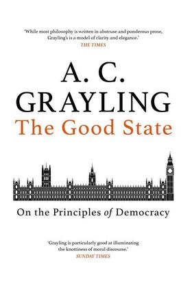 Grayling |  The Good State | Buch |  Sack Fachmedien