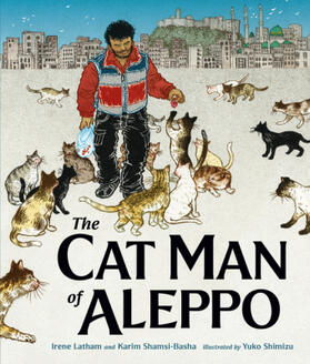 Latham / Shamsi-Basha |  The Cat Man of Aleppo | Buch |  Sack Fachmedien