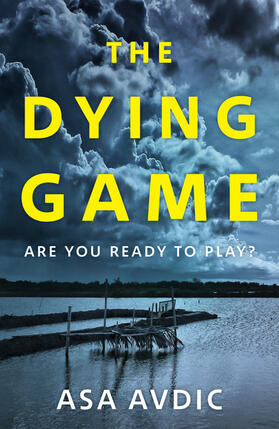 Avdic |  The Dying Game | Buch |  Sack Fachmedien