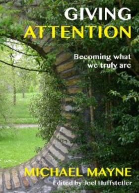 Mayne / Huffstetler |  Giving Attention | eBook | Sack Fachmedien
