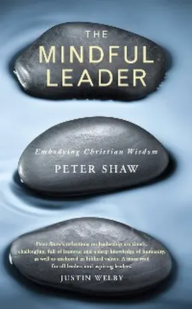 Shaw |  The Mindful Leader | eBook | Sack Fachmedien