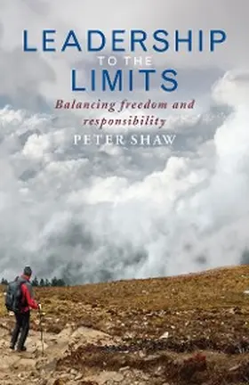 Shaw |  Leadership to the Limits | eBook | Sack Fachmedien