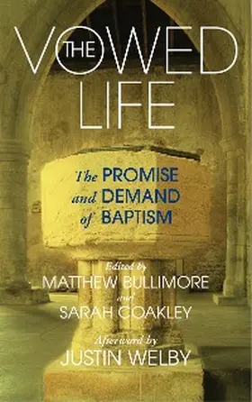 Bullimore / Coakley |  The Vowed Life | eBook | Sack Fachmedien