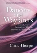 Thorpe |  Dancers and Wayfarers | eBook | Sack Fachmedien