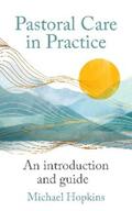 Hopkins |  Pastoral Care in Practice | eBook | Sack Fachmedien