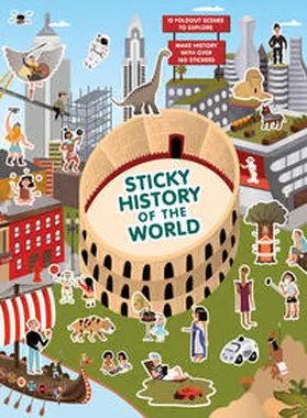 Selmes |  Sticky History of the World | Buch |  Sack Fachmedien