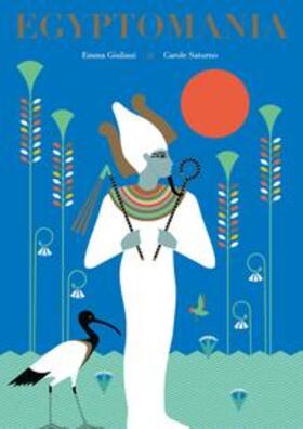 Guiliani |  Egyptomania | Buch |  Sack Fachmedien