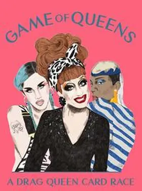 Bailey |  Game of Queens | Sonstiges |  Sack Fachmedien