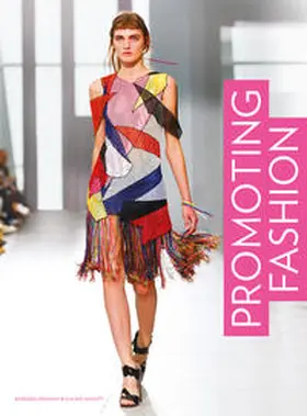 Anouti / Graham |  Promoting Fashion | Buch |  Sack Fachmedien