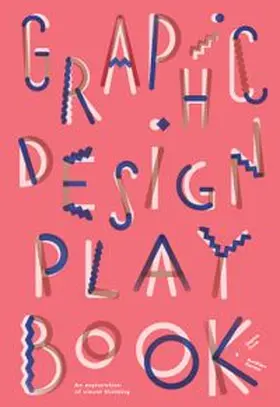 Cure / Farina | Graphic Design Play Book | Buch | 978-1-78627-396-3 | www.sack.de