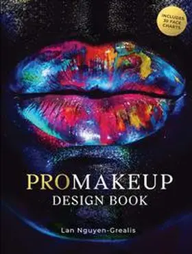 Nguyen-Grealis |  ProMakeup Design Book | Buch |  Sack Fachmedien
