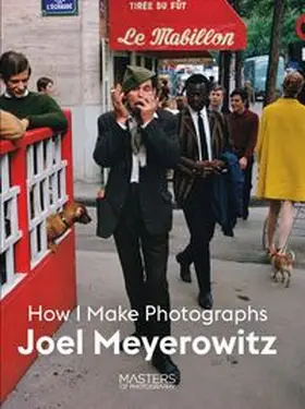 Masters of Photograhy / Meyerowitz | Joel Meyerowitz | Buch | 978-1-78627-580-6 | www.sack.de