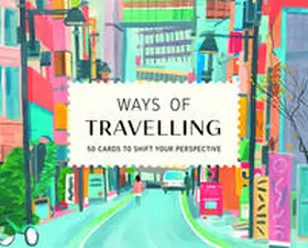 Ways of Travelling | Sonstiges |  Sack Fachmedien