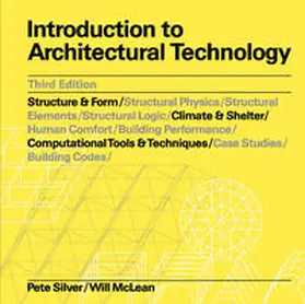 Silver / McLean / Mclean |  Introduction to Architectural Technology Third Edition | Buch |  Sack Fachmedien
