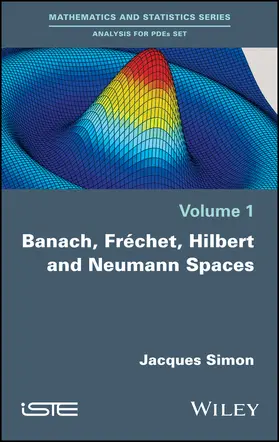 Simon | Banach, Fréchet, Hilbert and Neumann Spaces | Buch | 978-1-78630-009-6 | www.sack.de