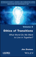 Dratwa |  Ethics of Transitions | Buch |  Sack Fachmedien