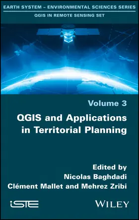Baghdadi / Mallet / Zribi |  Qgis and Applications in Territorial Planning | Buch |  Sack Fachmedien