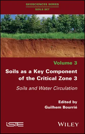 Bourrié |  Soils as a Key Component of the Critical Zone 3 | Buch |  Sack Fachmedien
