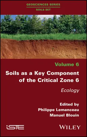 Lemanceau / Blouin | Soils as a Key Component of the Critical Zone 6 | Buch | 978-1-78630-218-2 | www.sack.de