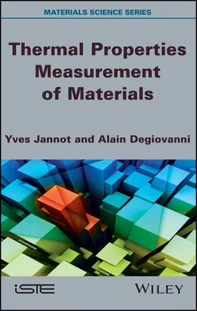 Jannot / Degiovanni |  Thermal Properties Measurement of Materials | Buch |  Sack Fachmedien