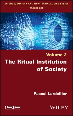 Lardellier |  The Ritual Institution of Society | Buch |  Sack Fachmedien