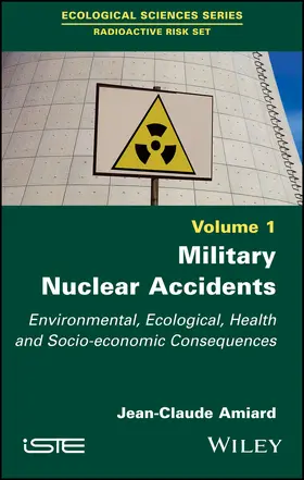 Amiard |  Military Nuclear Accidents | Buch |  Sack Fachmedien