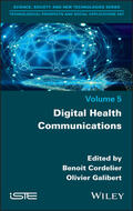 Cordelier / Galibert |  Digital Health Communications | Buch |  Sack Fachmedien