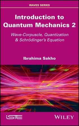 Sakho |  Introduction to Quantum Mechanics 2 | Buch |  Sack Fachmedien