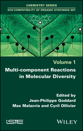 Goddard / Malacria / Ollivier |  Multi-Component Reactions in Molecular Diversity | Buch |  Sack Fachmedien