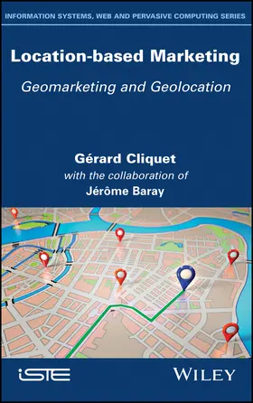 Cliquet / Baray | Location-Based Marketing | Buch | 978-1-78630-580-0 | sack.de